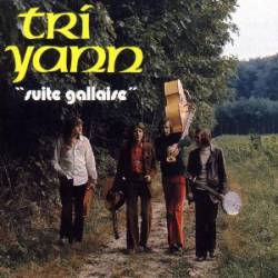 Tri Yann : Suite Gallaise